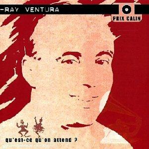 Acheter Ray Ventura - Qu'Est-Ce qu'on attend ? Bon état - 20,74 € Ray Ventura - Qu'Est-Ce qu'on attend ? Bon état - reconditionné disponible sur Label Emmaüs